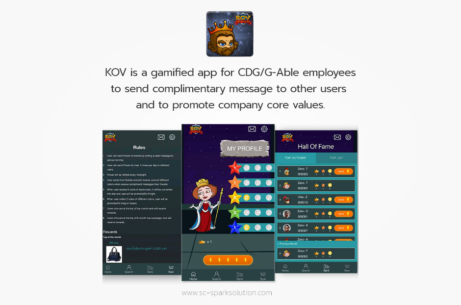 KOV is a gamified app for CDG/G-Able employeesto send complimentary message to other usersand to promote company core values.