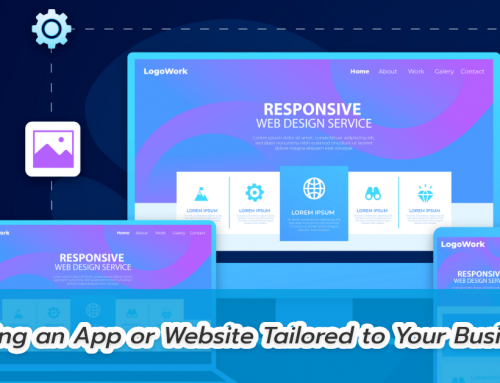 Making an App or Website Tailored to Your Business