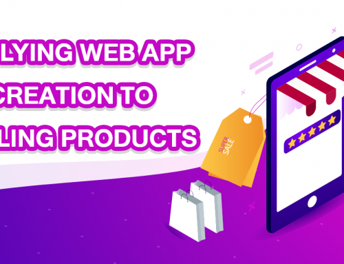 Applying web app creation to selling products