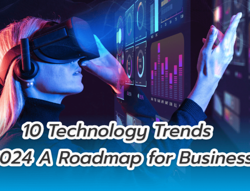 10 Technology Trends in 2024 A Roadmap for Businesses